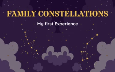 Family Constellations – my first experience: A Life-Changing Revelation